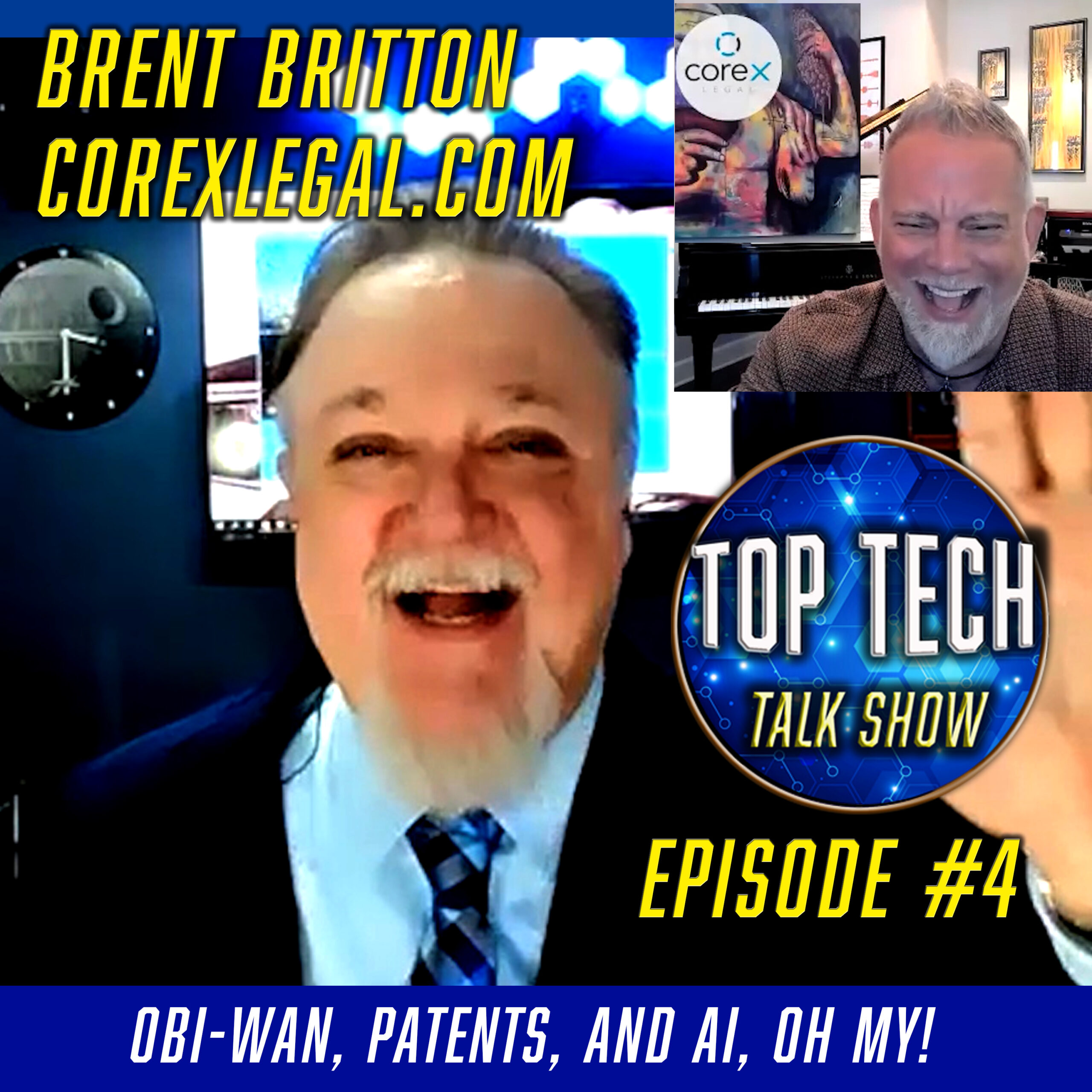Ep #4 -Top Tech Talk Show – Obi-Wan, Patents, and AI, OH MY!